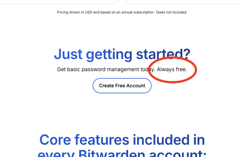 Bitwarden pricing page showing "Get basic password management today. Always free." with the phrase "Always free" circled in red